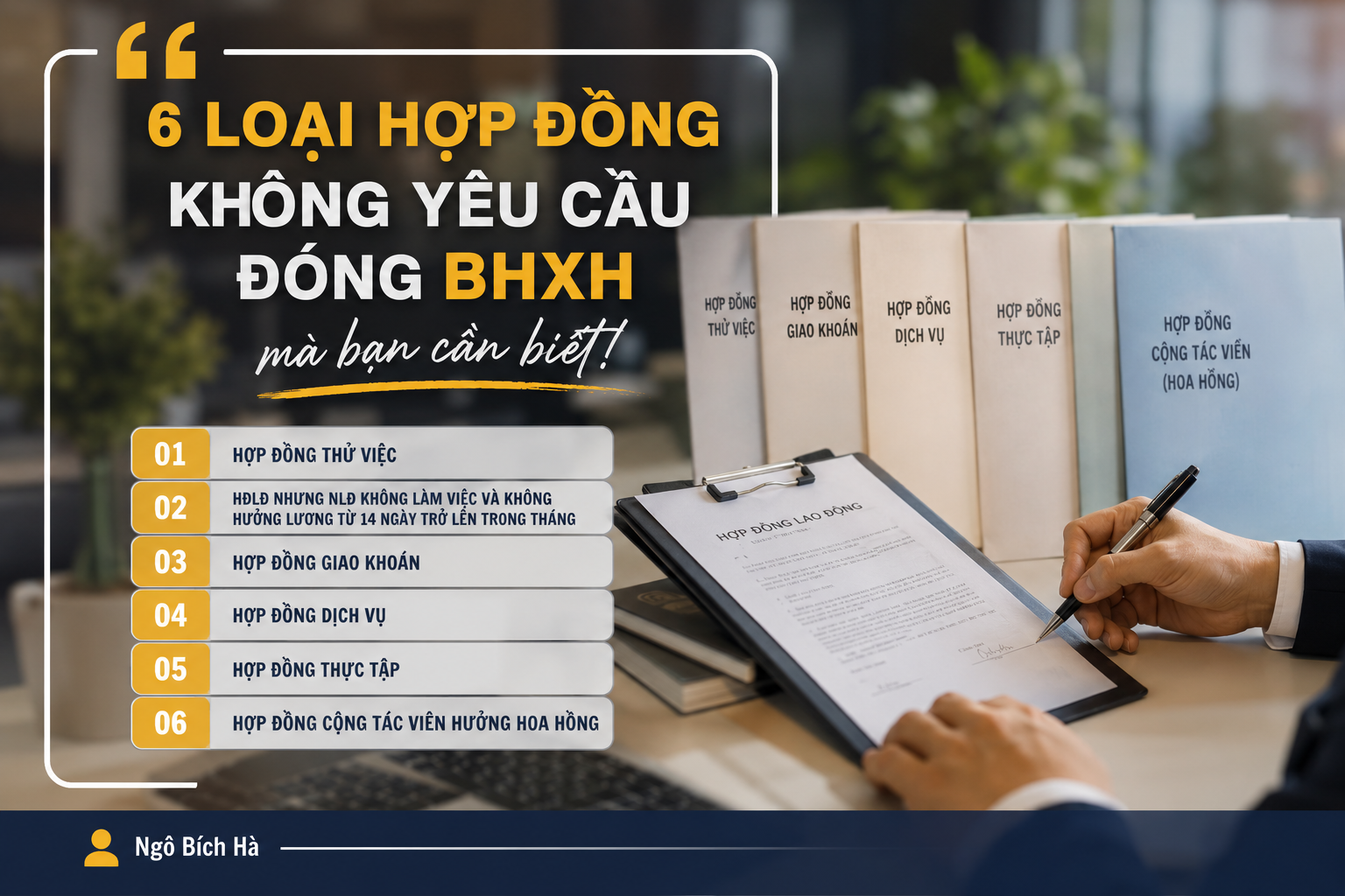 6 loại hợp đồng không yêu cầu đóng BHXH mà bạn cần biết👇